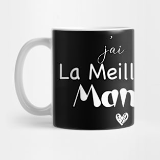 j'ai La meilleure Mamie Mug